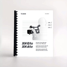 Instruction Manual for Canon XH A1 XH G1 Video Camera