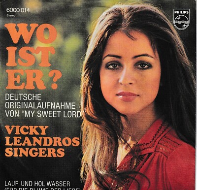 7'' Single - Vicky Leandros Singers - Wo ist er ?