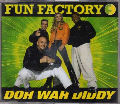 Fun Factory - Doh Wah Diddy - CDM - 1996 - Eurohouse 5TR Rod D. Toni Cottura