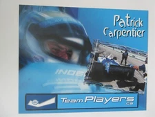 Patrick Carpentier Indy Car Racing 8x10 Photo 1999 Team Players