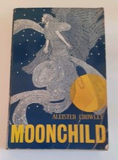 Moonchild - Aleister Crowley Weiser Paperback 1988 
