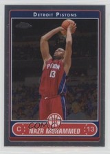 2006-07 Topps Chrome Nazr Mohammed #114 0q0
