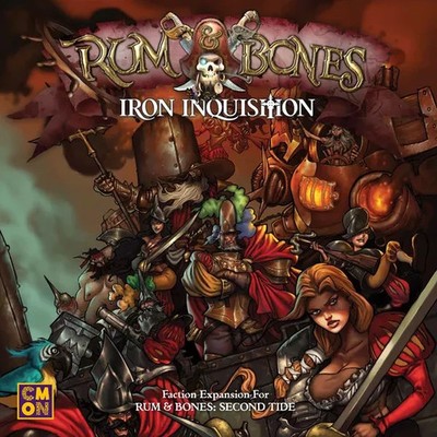 Rum & Bones Iron Inquisition Expansion CMON Second Tide + Promo Captain Sealed