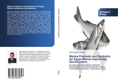 Marine Probiotic and Synbiotic for Egypt Marine Hatcheries Development Salem