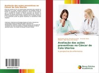 AvaliaçãO Das AçõEs Preventivas No CâNcer De Colo Uterino Amanda Vieira Oliveira