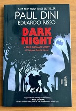 Dark Night:  A True Batman Story - Trade Paperback NM 9.4 Paul Dini