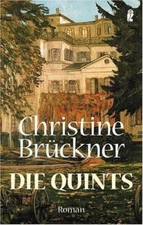 Die Quints. Roman. by Christine Brückner