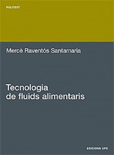 TECNOLOGIA DE FLUIDS ALIMENTARIS. NUEVO. Envío URGENTE (IMOSVER)