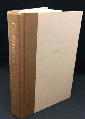 Civilization: The West and the Rest by Niall Ferguson