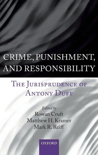 Crime Punishment & Responsibility C | Cruft Et Al | Buch | Gebunden | Englisch-image