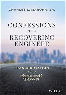 Confessions of a Recovering Engineer: Transportatio... | Buch | Zustand sehr gut
