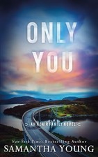 Only You, Samantha Young