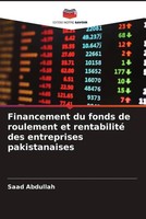 Saad Abdullah | Financement Du Fonds De Roulement Et Rentabilité Des...