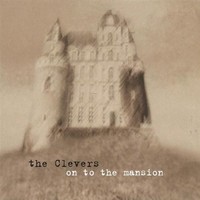 Audio Cd - Clevers (The) - On To The Mansion - Cd Baby -D- Neu