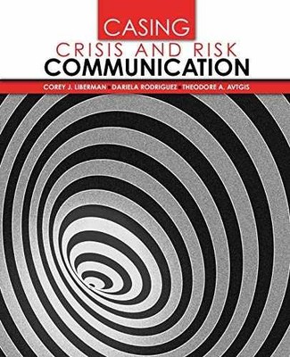 Casing Crisis and Risk - Paperback, by Corey Liberman; Dariela - Good