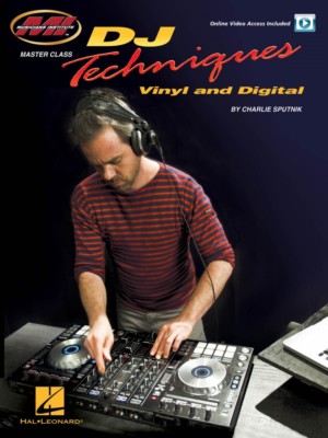 DJ Techniques Vinyl and Digital Master Class Series with Online Video 000128943