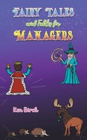 Fairy Tales And Fables For Managers Ken Birch Taschenbuch Englisch 2024