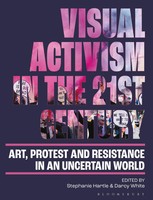 Visual Activism In The 21St Century | Stephanie Hartle (U. A.) | Englisch | Buch