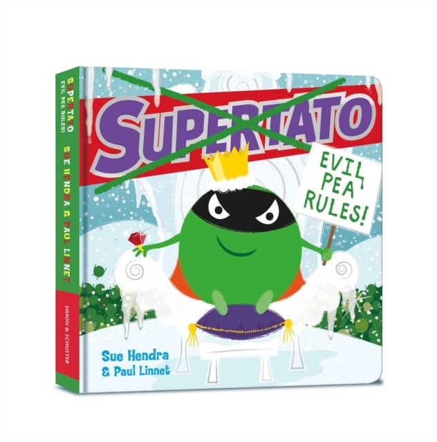 Supertato: Evil Pea Rules by Paul Linnet (Board book)