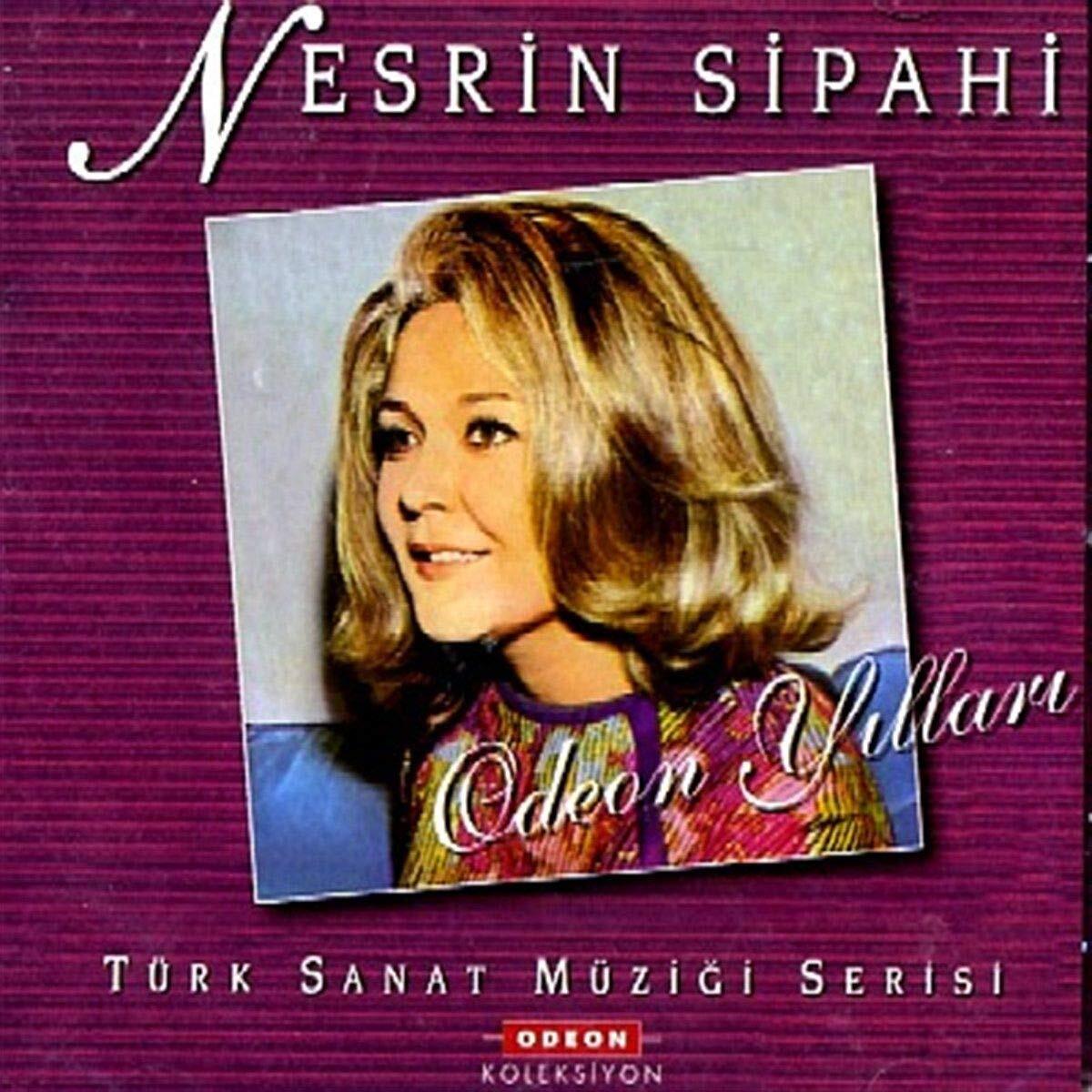 Nesrin Sipahi Odeon Yılları (CD)