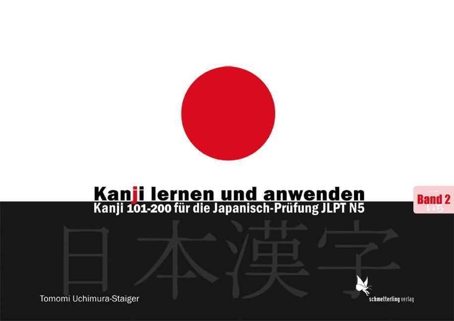 Thumbnail - Kanji Lernen Und Anwenden 2 | Tomomi Uchimura-staiger | Deutsch |
