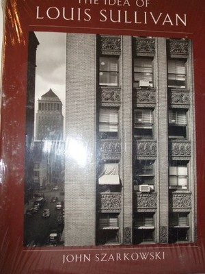 The Idea of Louis Sullivan - VERY GOOD
