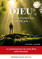 Dieu Toutes Les Preuves - Le Plan Patrick LalevéE