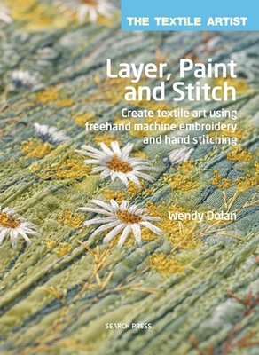 #ad Layer Paint and Stitch: Create textile art using freehand machine embroider... $14.48