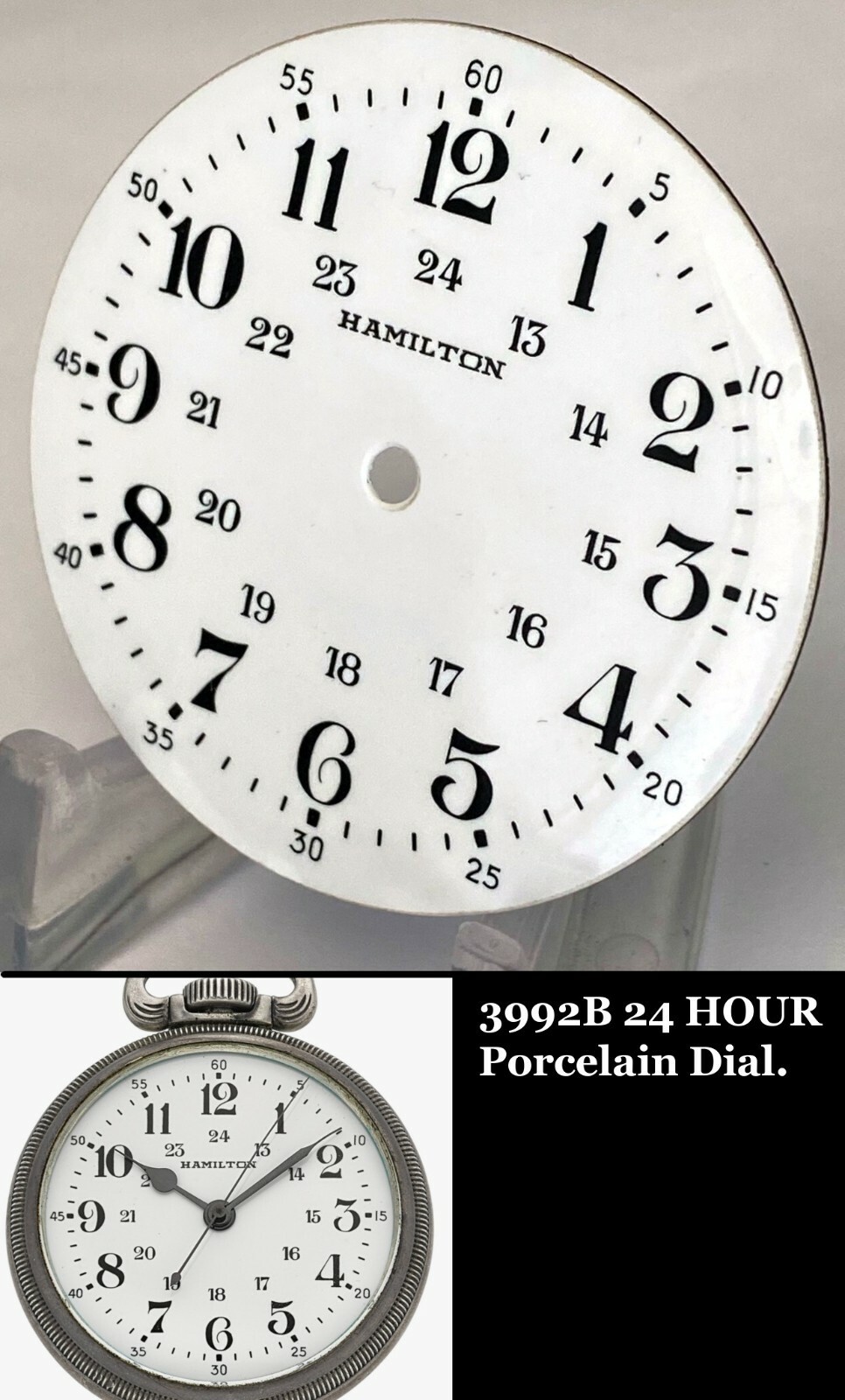 HAMILTON CANDIAN PACIFIC RAILWAY 4992B 24 HOUR Porcelain DIAL