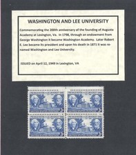 #982 - 1949 WASHINGTON AND LEE UNIVERSITY - US Mint Block of 4 Stamps