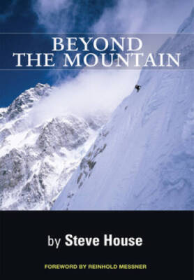 Beyond the Mountain - Paperback By House, Steve - GOOD