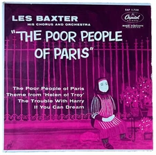 Les Baxter, His Chorus And Orchestra, The Poor People Of Paris 1956 7", EAP 1730