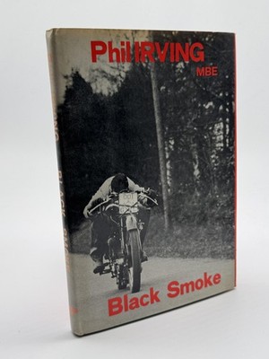 Black Smoke Irving, Phil E.  Hardback Revised Edition Research Publications Pty