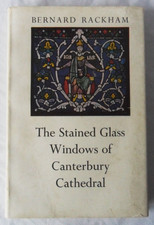 The Stained Glass Windows of Canterbury Cathedral by Bernard Rackham 1957 HardBk