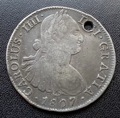 1807 TH Mexico 8 Reales Spanish Colonial  Piece of Eight  Holed Love Token Coin