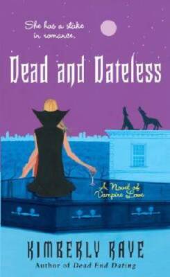 Dead and Dateless (Dead End Dating, Book 2) - Mass Market Paperback - GOOD
