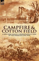 Camp-Fire And Cotton-Field Thomas W. Knox Taschenbuch Kartoniert / Broschiert