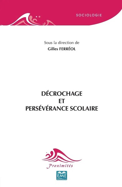 Gilles FerréOl | DéCrochage Et PerséVéRance Scolaire | Taschenbuch | FranzöSisch-image