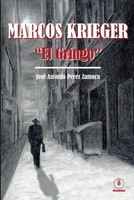 José Antonio PéRez Zamora | Marcos Krieger, El Gringo | Taschenbuch | Spanisch