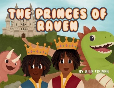 Princes of Raven by Julie Steimer Paperback Book