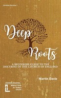 Deep Roots Martin Davie Taschenbuch Englisch 2023 The Latimer Trust