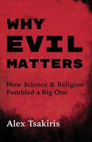 Alex Tsakiris | Why Evil Matters | Taschenbuch | Englisch (2021)
