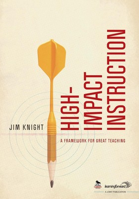 High-Impact Instruction A Framework for Great Teaching Jim Knight Taschenbuch