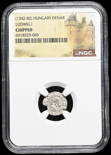 MEDIEVAL HUNGARY. Ludwig I, 1342-1382 AD. Silver Denar. Saracen, NGC Chipped