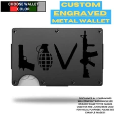 LOVE (Weaponry) Custom Laser Engraved Onto An Aluminum Wallet