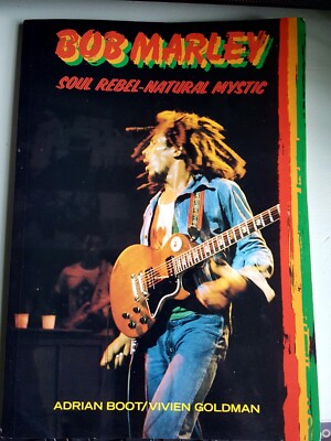 Bob Marley..  Soul Rebel - Natural Mystic. Book By Adrian Boot/Vivien Goldman