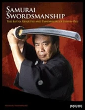 Samurai Swordsmanship: The Batto, Kenjutsu and Tameshigiri of Eishin-Ryu by Long