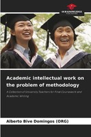 Alberto Bive Domingos | Academic Intellectual Work On The Problem Of Methodology
