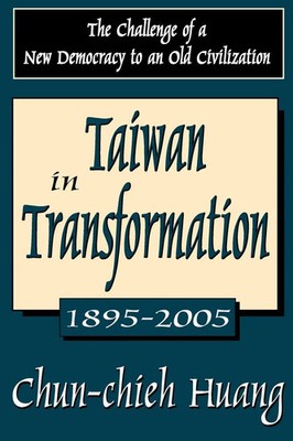 Chun-Chieh Huang | Taiwan in Transformation 1895-2005 | Taschenbuch | Englisch