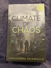 Climate of Chaos by Cassandra Newbould (softcover)
